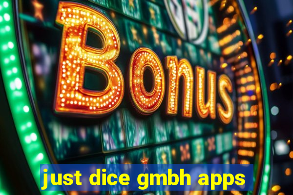 just dice gmbh apps